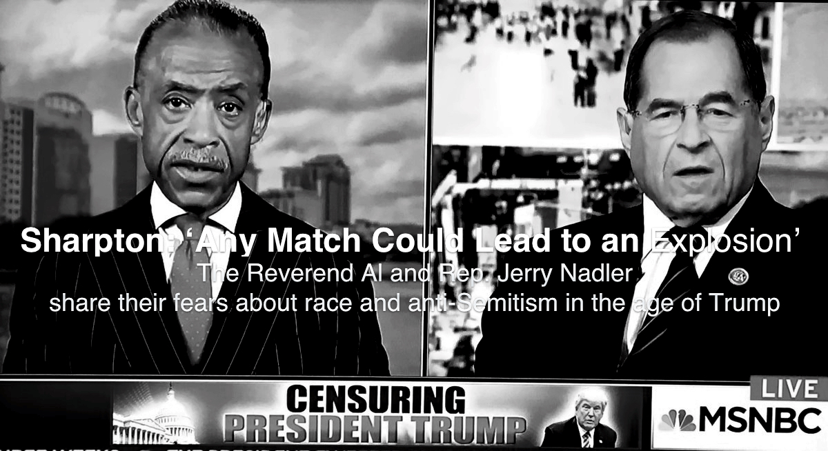 Rev. Sharpton and Jerry Nadler speak live on MSNBC