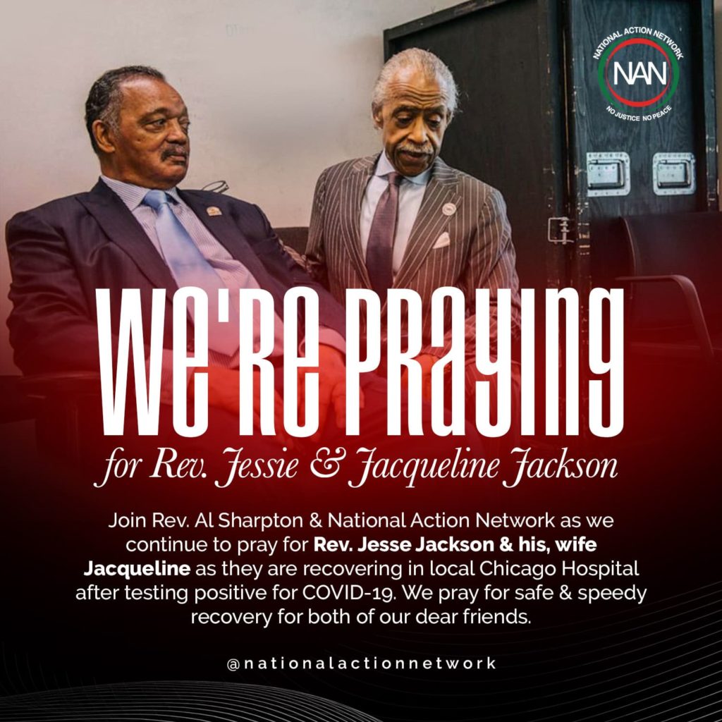 Rev. Al Sharpton & NAN continue to Pray for Rev. Jesse Jackson & his ...